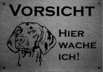 Edelstahl Warnschild Afghanischer Windhund VORSICHT Hier wache ich!